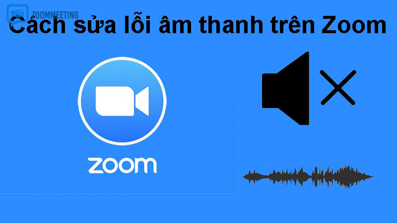 Cách tắt âm thanh Zoom trên máy tính trong ứng dụng Zoom