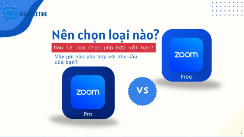 Zoom Pro mang lại những giá trị gì so với bản miễn phí
